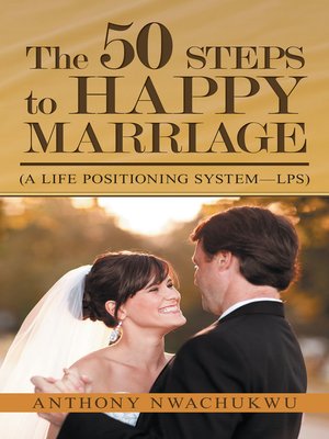 cover image of The 50 Steps to Happy Marriage